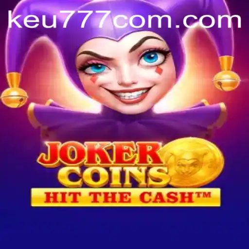 JokerCoins: Descubra o Novo Fenômeno Mundial de Jogos e Estratégias em keu777.com